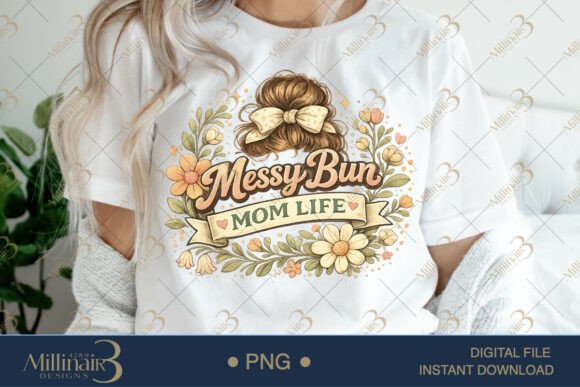 Download Messy Bun Mom Life PNG, Cute Mom Hair De - Premium Resources